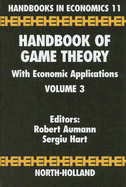 Handbook of Game Theory with Economic Applications: Volume 3