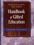 Handbook of Gifted Education - Colangelo, Nicholas, PhD, and Colangelo, Nicolas, and Davis, Gary A, PhD