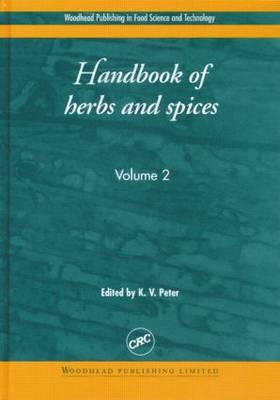Handbook of Herbs and Spices: Volume 2 - Peter, K V (Editor)
