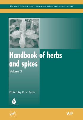 Handbook of Herbs and Spices: Volume 3 - Peter, K. V. (Editor)