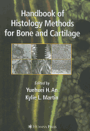 Handbook of Histology Methods for Bone and Cartilage