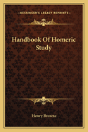 Handbook Of Homeric Study