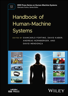 Handbook of Human-Machine Systems - Fortino, Giancarlo