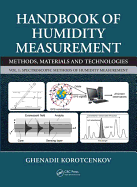 Handbook of Humidity Measurement, Volume 1: Spectroscopic Methods of Humidity Measurement