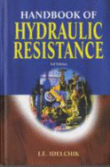 Handbook of Hydraulic Resistance - Idelchik, I. E.