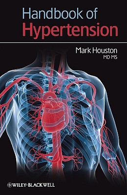 Handbook of Hypertension - Houston, Mark