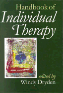Handbook of Individual Therapy - Dryden, Windy (Editor)