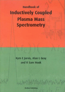 Handbook of Inductively Coupled Plasma Mass Spectrometry