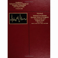 Handbook of Infrared and Raman Spectra of Inorganic Compounds and Organic Salts: Infrared Spectra of Inorganic Compounds