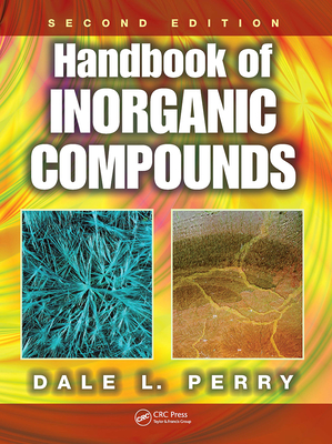 Handbook of Inorganic Compounds - Perry, Dale L