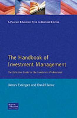 Handbook of Investment Management - Lowe, David., and Essinger, James