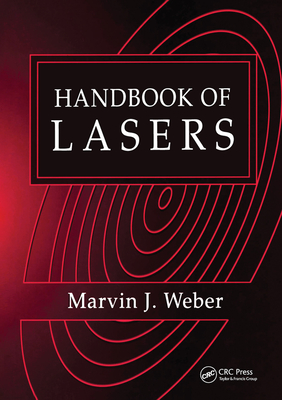 Handbook of Lasers - Weber, Marvin J.