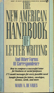 Handbook of Letter-Writing, the New American - de Vries, Mary A