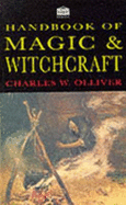 Handbook of Magic and Witchcraft