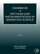 Handbook of Methods and Instrumentation in Separation Science, Volume 1