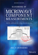 Handbook of Microwave Component Measurements - with Advanced VNA Techniques 2Ed