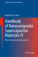 Handbook of Nanocomposite Supercapacitor Materials IV: Next-Generation Supercapacitors