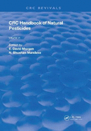 Handbook of Natural Pesticides: Volume VI: Insect Attractants and Repellents