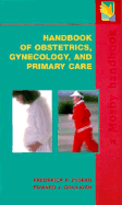 Handbook of Obstetrics/Gynecology and Primary Care - Blumenfield, Michael, MD, and Kim, Moon H, MD, and Evans, Cynthia B, MD