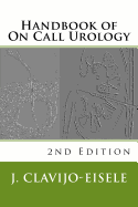 Handbook of On Call Urology: 2nd Edition