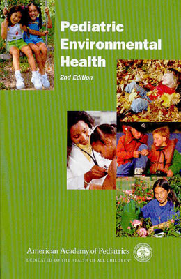 Handbook of Pediatric Environmental Health - Etzel, Ruth A.