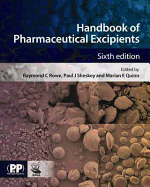 Handbook of Pharmaceutical Excipients - Rowe, Raymond C