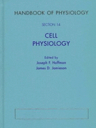 Handbook of Physiology: Section 14: Cell Physiology