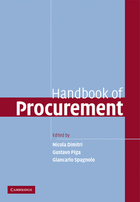 Handbook of Procurement - Dimitri, Nicola (Editor), and Piga, Gustavo (Editor), and Spagnolo, Giancarlo (Editor)