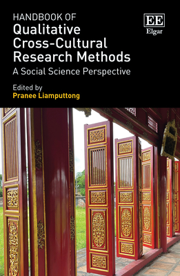 Handbook of Qualitative Cross-Cultural Research Methods: A Social Science Perspective - Liamputtong, Pranee (Editor)