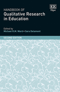 Handbook of Qualitative Research in Education: Second Edition