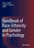 Handbook of Race-Ethnicity and Gender in Psychology