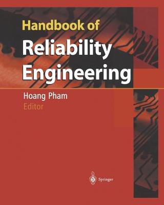 Handbook of Reliability Engineering - Pham, Hoang (Editor)