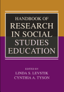 Handbook of Research in Social Studies Education