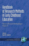 Handbook of Research Methods in Early Childhood Education, Volume II: Review of Research Methodologies