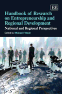 Handbook of Research on Entrepreneurship and Regional Development: National and Regional Perspectives