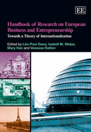 Handbook of Research on European Business and Entrepreneurship: Towards a Theory of Internationalization