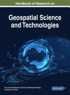 Handbook of Research on Geospatial Science and Technologies