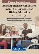 Handbook of Research on Global Movements Toward Inclusive K-12 and Higher Education Settings