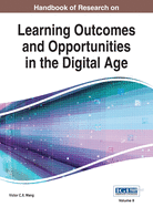 Handbook of Research on Learning Outcomes and Opportunities in the Digital Age, VOL 2