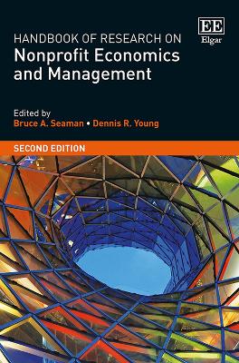 Handbook of Research on Nonprofit Economics and Management: Second Edition - Seaman, Bruce A. (Editor), and Young, Dennis R. (Editor)