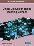 Handbook of Research on Online Discussion-Based Teaching Methods