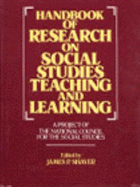 Handbook of Research on Social Studies Teaching and Learning - Shaver, James (Editor)