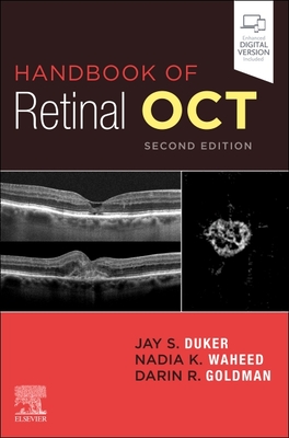 Handbook of Retinal Oct: Optical Coherence Tomography - Duker, Jay S, MD, and Waheed, Nadia K, MD, MPH, and Goldman, Darin, MD