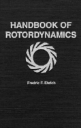 Handbook of Rotordynamics - Ehrich, Fredric F