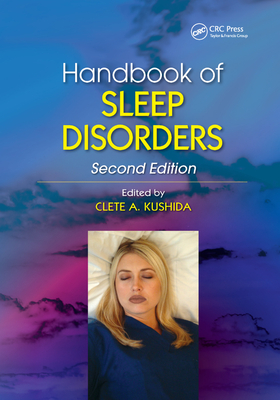 Handbook of Sleep Disorders - Kushida, Clete A. (Editor)