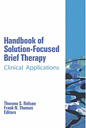 Handbook of Solution-Focused Brief Therapy: Clinical Applications