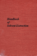Handbook of Solvent Extraction - Baird, Malcolm H I