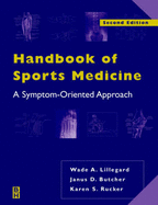 Handbook of Sports Medicine: A Symptom-Oriented Approach