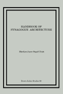 Handbook of Synagogue Architecture - Chiat, Marilyn Joyce Segal