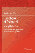 Handbook of Technical Diagnostics: Fundamentals and Application to Structures and Systems